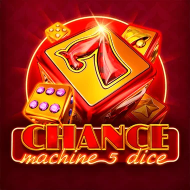 Chance Machine 5 Dice